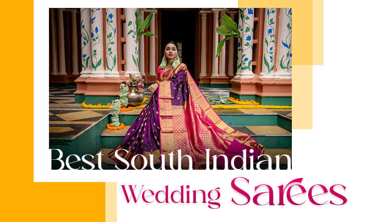 Best South Indian Wedding Sarees